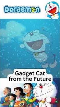 Gadget Cat from the Future (DORAEMON Opening) #doraemon