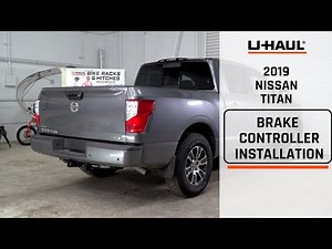 2019 Nissan Titan Trailer Brake Controller Installation- Prodigy P2