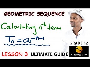 Geometric Sequence- Grade 12: Understanding the basics in a geometric progression