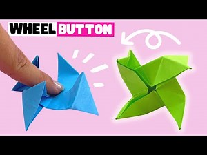 Paper toy origami WHEEL BUTTON [fun and easy]