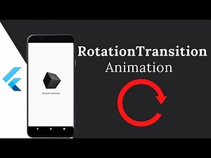 Rotation Transition Widget/Animation in Flutter | Flutter Tutorials
