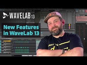 New Features in WaveLab 13 | Overview