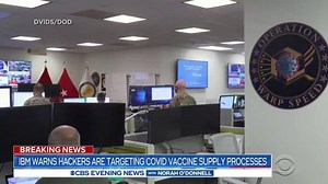 HACKING WARNING: Cybersecurity experts at IBM have uncovered a scheme targeting COVID-19 vaccine supply chains. They say someone posing as a Chinese business executive is using “phishing” emails to gain access to plans for the refrigerated transportation of vaccines. | CBS Evening News