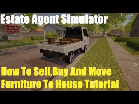 Estate Agent Simulator, How To Sell,Buy And Move Furniture To House Tutorial