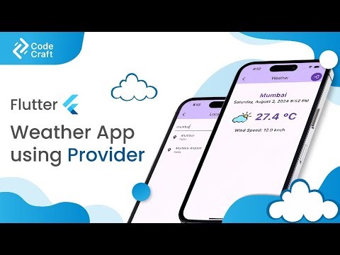 Flutter - Weather App Using APIs | Provider State Management | In Hindi