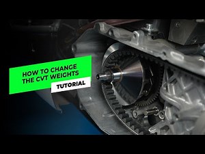 HOW TO CHANGE THE CVT WEIGHTS