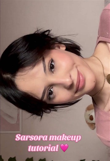 Sarsora Makeup Tutorial: Wsh Raykom? 🩷😾