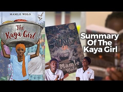 The Kaya Girl - Mamle Wolo (Summary and Analysis) Of The Full Story🙃😢