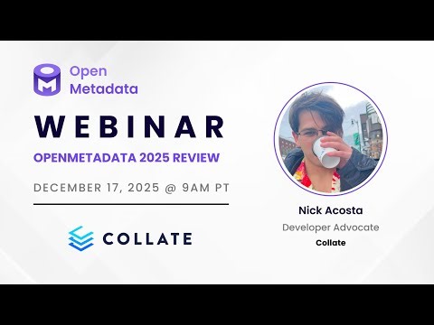 OpenMetadata Wrapped - Reviewing 2025 Community Growth!