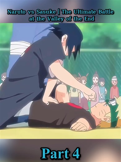 Naruto vs Sasuke: Epic Final Battle at Valley of the End
