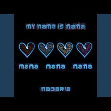 My name is mama, mama mama mama (Speed up Remix)