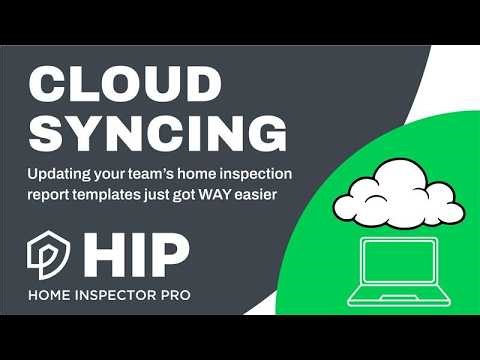 HIP Cloud Sync: How to Sync Inspection Report Templates Across Users & Devices (Step-by-Step)