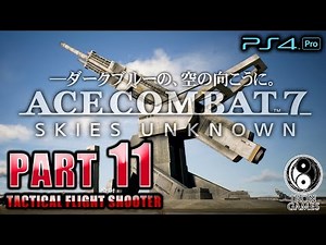 #11【エースコンバット7/高画質】長距離砲ストーンヘンジ防衛！アーセナルバード撃墜作戦/MISSION:12 HARD【スカイズ・アンノウン】
