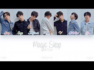 [HAN|ROM|ENG] BTS (방탄소년단) - Magic Shop (Color Coded Lyrics)