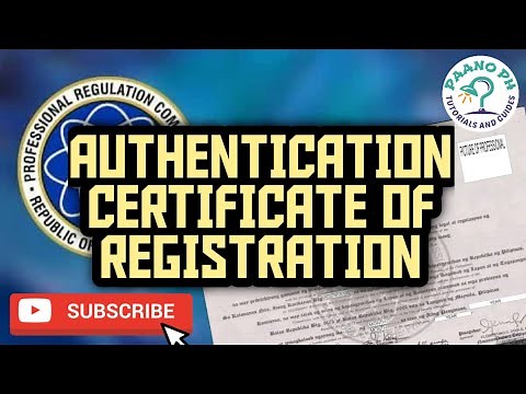 Paano magpa authenticate ng Certificate of Registration sa PRC