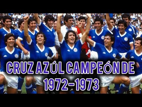 Cruz Azul, champion of 1972-1973