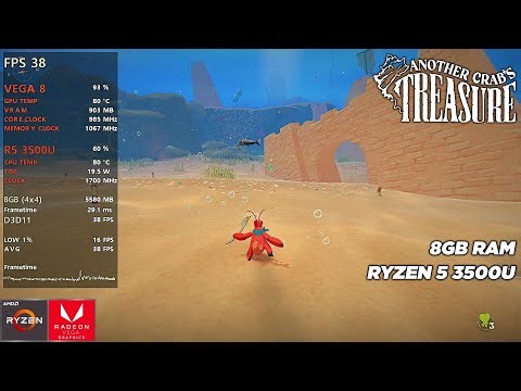 Another Crab's Treasure - RYZEN 5 3500U - 8GB RAM - VEGA 8 - BENCHMARK