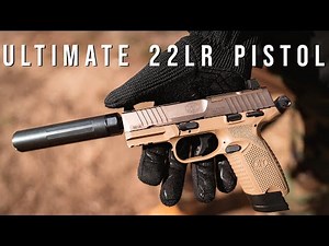 FN 502 - Best "Tactical" 22LR Pistol - My Accessories/Setup!