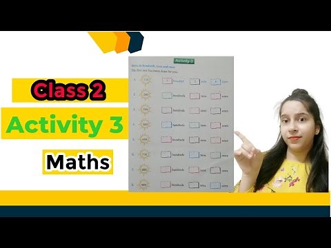 Chapter – 1 Numbers upto 999 | Maths worksheet for class 2 | Grade 2 Math | Lesson 1| Activity 3