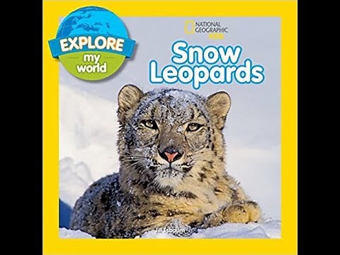 Read with Chimey: National Geographic Kids- Snow Leopards read aloud