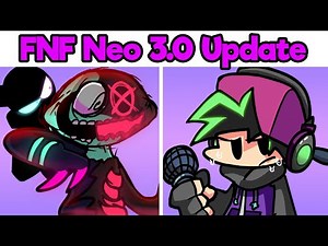 Friday Night Funkin' Neo 3.0 Update - Full Mod Showcase [WEEKS 1-5] [HARD]
