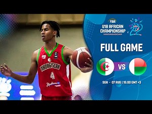 Algeria v Madagascar | Full Basketball Game | FIBA U18 African Championship 2022