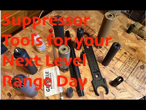 4 Needed Suppressor Tools if you are serious about Running a Suppressor