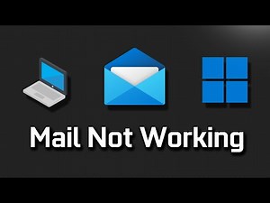 FIX Email App Not Working In Windows 11 [2025]