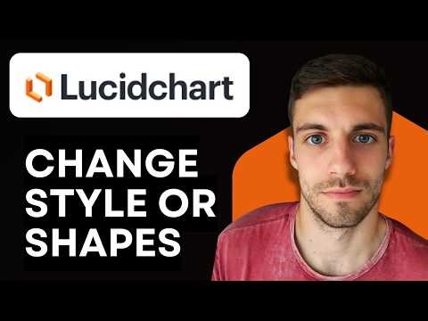 How to Change Shape Style in Lucidchart 2026 (Lucidchart Shape Styling Explained)