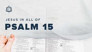 Psalm 15