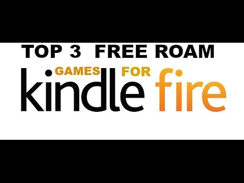Top 3 Open World games for kindle fire