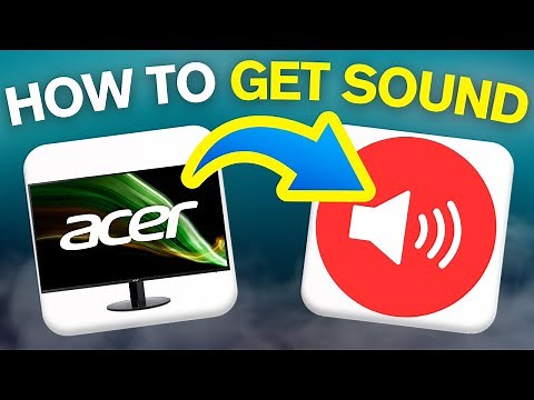 How To Get Sound On Acer Monitor With Speaker (2025)