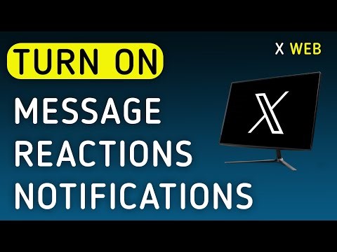 How To Turn On Message Reactions Notifications On X (Twitter) Web On PC (New Update)