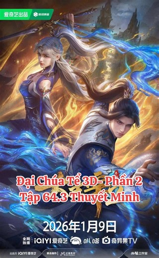 Đại Chúa Tể 3D - Tập 64.3 Thuyết Minh Hấp Dẫn