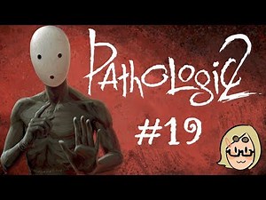 Pathologic 2 (Ep. 19 – Noukher, Partner)