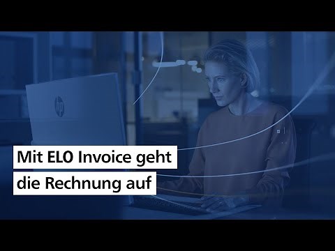 Digitale Rechnungsverarbeitung – mit ELO ganz einfach