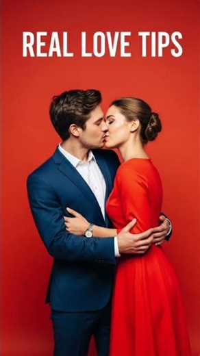 Real Love Tips