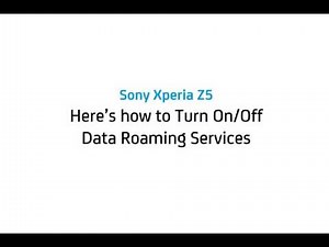 Sony Xperia Z5: Turn on/off data roaming services