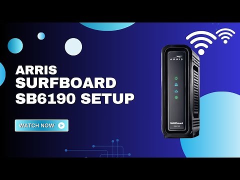 ARRIS Surfboard SB6190 Setup