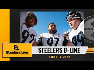Steelers Live (Mar. 10): Steelers Defensive Line | Pittsburgh Steelers