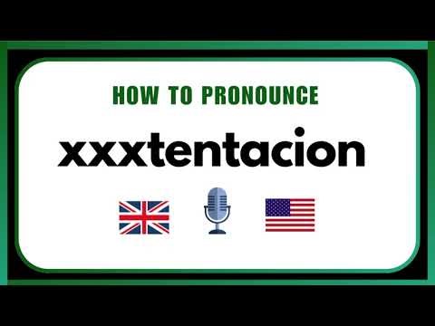 How to Pronounce XXXTentacion | Say the Name Correctly Every Time (2026)
