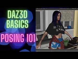 Daz3d Beginner Tutorial Part 5 | Posing Basics