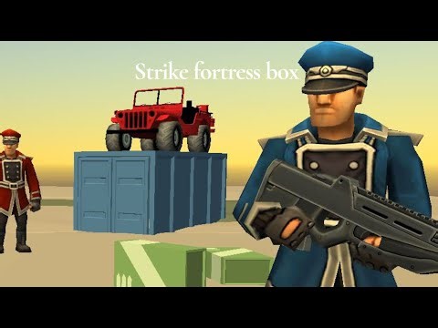 Strike fortress box gameplay