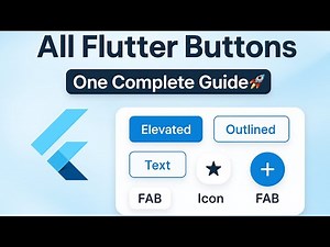"All Buttons in Flutter Explained | Elevated, Outlined, Text, Icon & Floating Action Button Tutorial