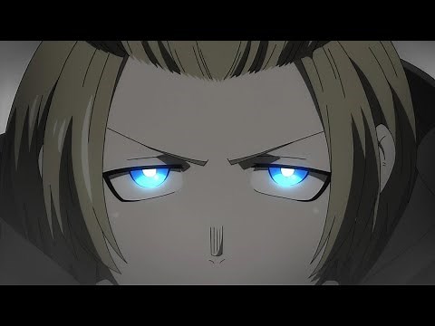 炎炎ノ消防隊 アーサーボイル 24話まで - Fire Force - Arthur