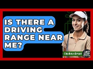 Is There a Driving Range Near Me? - The Golf Xpert