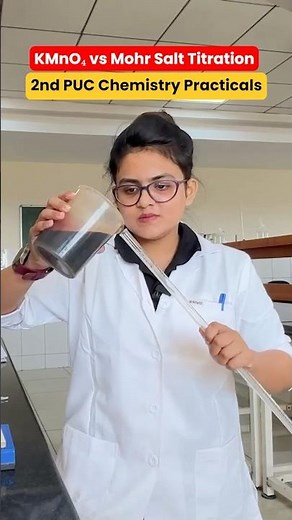 KMnO₄ vs Mohr Salt Titration 🔬 | 2nd PUC Chemistry Practicals