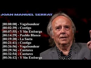 🎧 Joan Manuel Serrat Mix Acústico 2026: Baladas de Oro de la Música de Autor Para Recordar