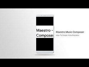 Maestro Music Composer: How To Add Volta Brackets