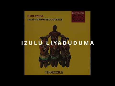 IZULU LIYADUDUMA MAHLATHINI and MAHOTELLA QUEENS